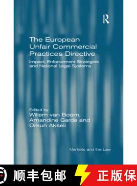 【3-4周达】The European Unfair Commercial Practices Directive: Impact, Enforcement Strategies and Nat... [9780367600396]