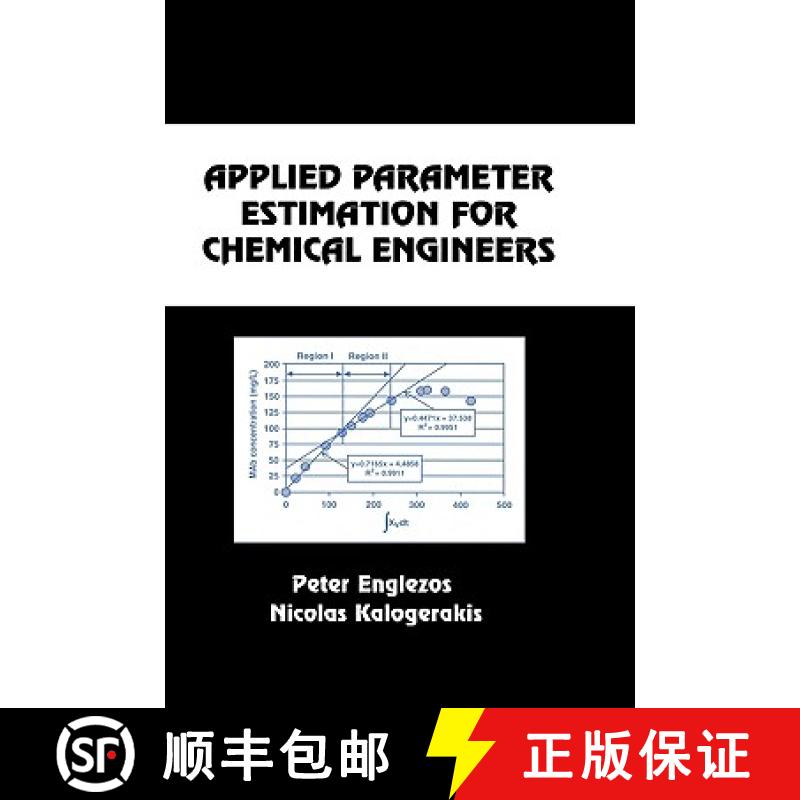 【3-4周达】Applied Parameter Estimation for Chemical Engineers [9780824795610]
