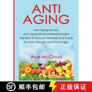 Anti Metho... Natural Secrets Best Breakthroughs Aging Medical The All 9781640481275 4周達
