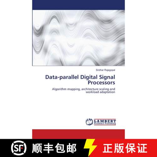 预订 Data-parallel Digital Signal Processors [9783844317978]
