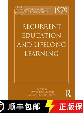 【3-4周达】World Yearbook of Education 1979: Recurrent Education and Lifelong Learning [9780415502351]