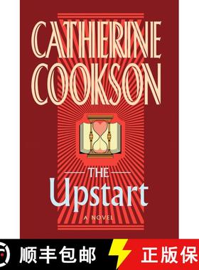 【3-4周达】The Upstart: A Novel [9781451660203]