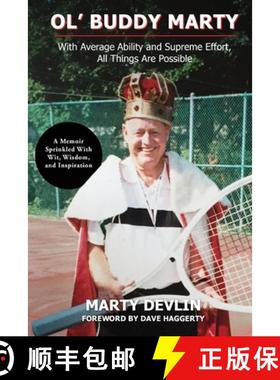 【3-4周达】Ol' Buddy Marty: With Average Ability and Supreme Effort, All Things Are Possible; a Memoi... [9798218124748]