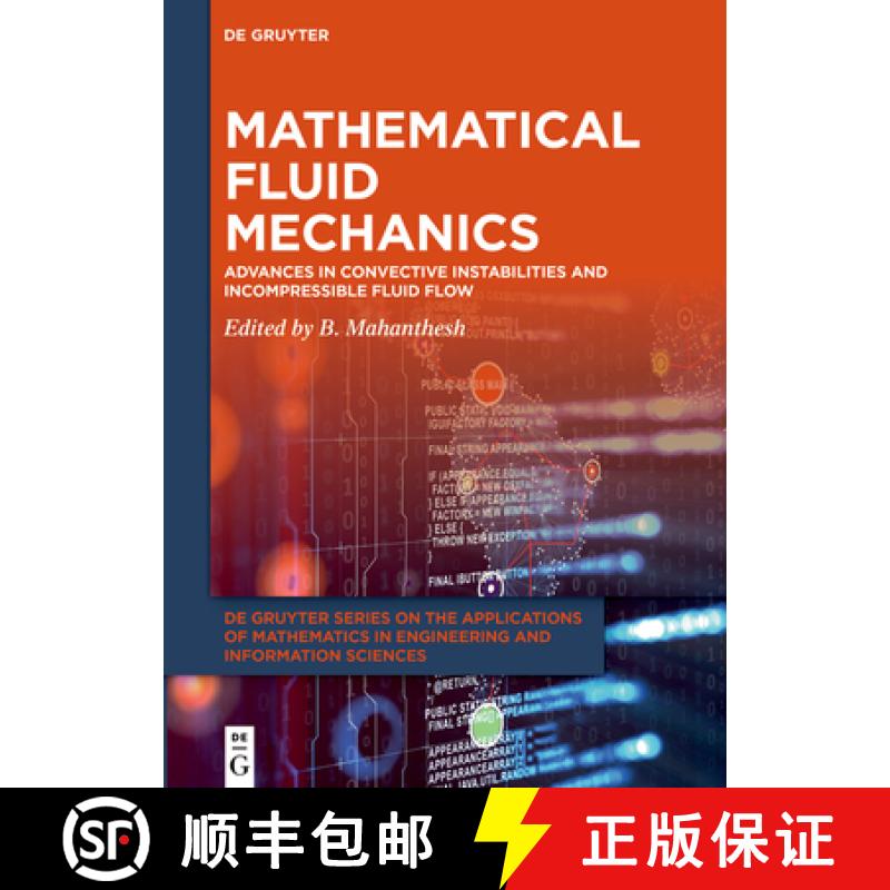 【3-4周达】Mathematical Fluid Mechanics: Advances in Convective Instabilities and Incompressible Flui... [9783110696035]