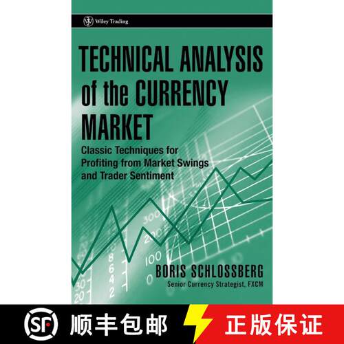 【3-4周达】精装 Technical Analysis Of The Currency Market: Classic Techniques For Profiting From Mark... [9780471745938]