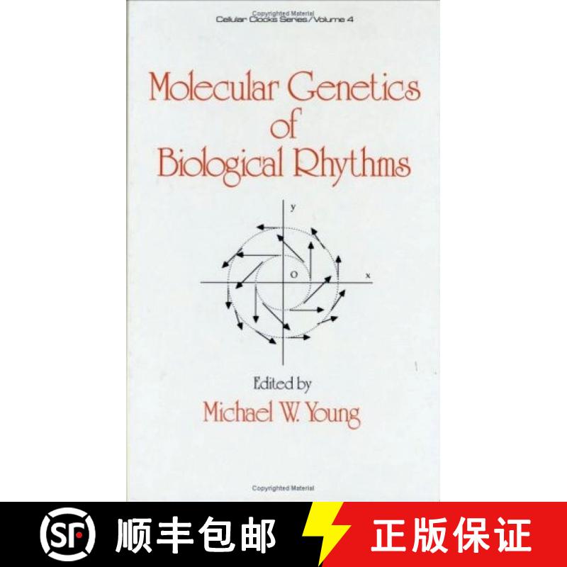 预订 Molecular Genetics of Biological Rhythms [9780824787745]