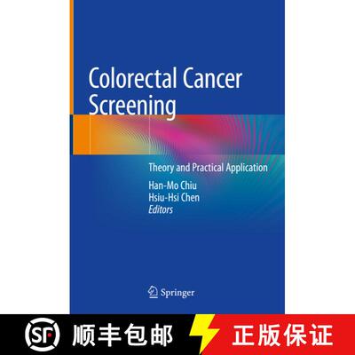 【3-4周达】Colorectal Cancer Screening: Theory and Practical Application [9789811574818]