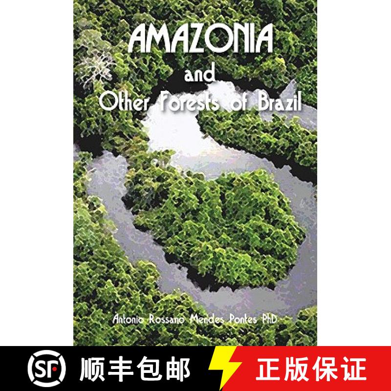 预订 Amazonia and Other Forests of Brazil [9781857567557]
