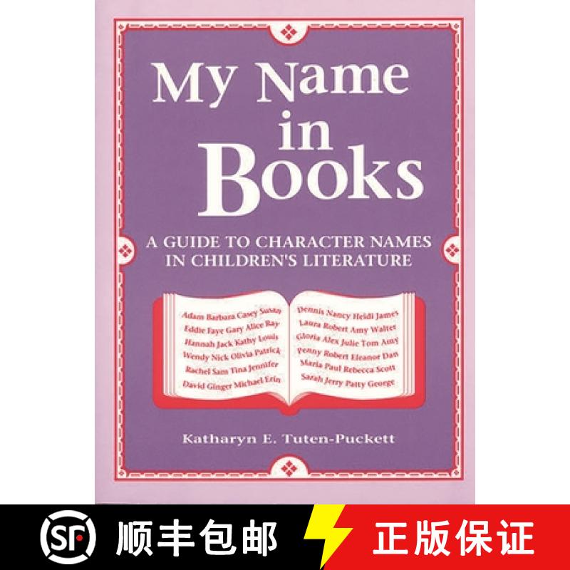 【3-4周达】My Name in Books: A Guide to Character Names in Children's Literature [9780872879799]