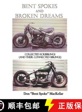 预订 Bent Spokes and Broken Dreams [9781952773655]