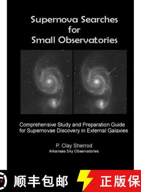 【3-4周达】Supernovae Searches for Small Observatories [9781387509935]