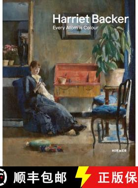 【3-4周达】Harriet Backer: Every Atom Is Colour [9783777442105]