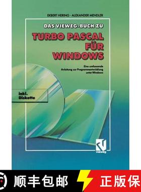 【3-4周达】Das Vieweg Buch zu Turbo Pascal für Windows : Eine umfassende Anleitung zur Programmentwi... [9783528052096]