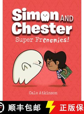 【3-4周达】Super Frenemies! (Simon and Chester Book #5) [9781774880043]