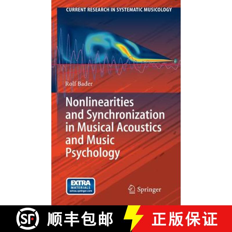 【3-4周达】Nonlinearities and Synchronization in Musical Acoustics and Music Psychology [9783642360978]