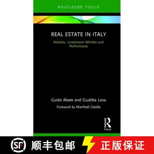 【3-4周达】Real Estate in Italy: Markets, Investment Vehicles and Performance [9781138231511]