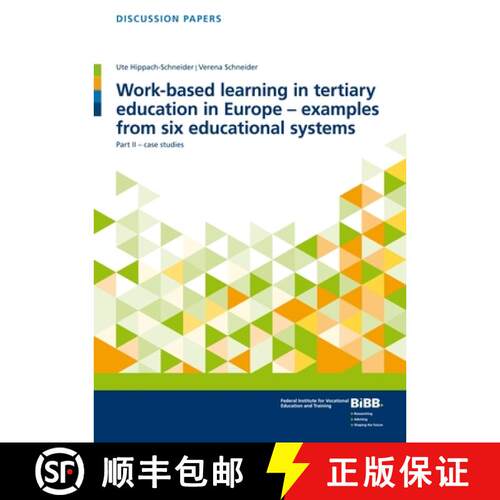 【3-4周达】Work-based learning in tertiary education in Europe – examples from six educational syste... [9783847422570]