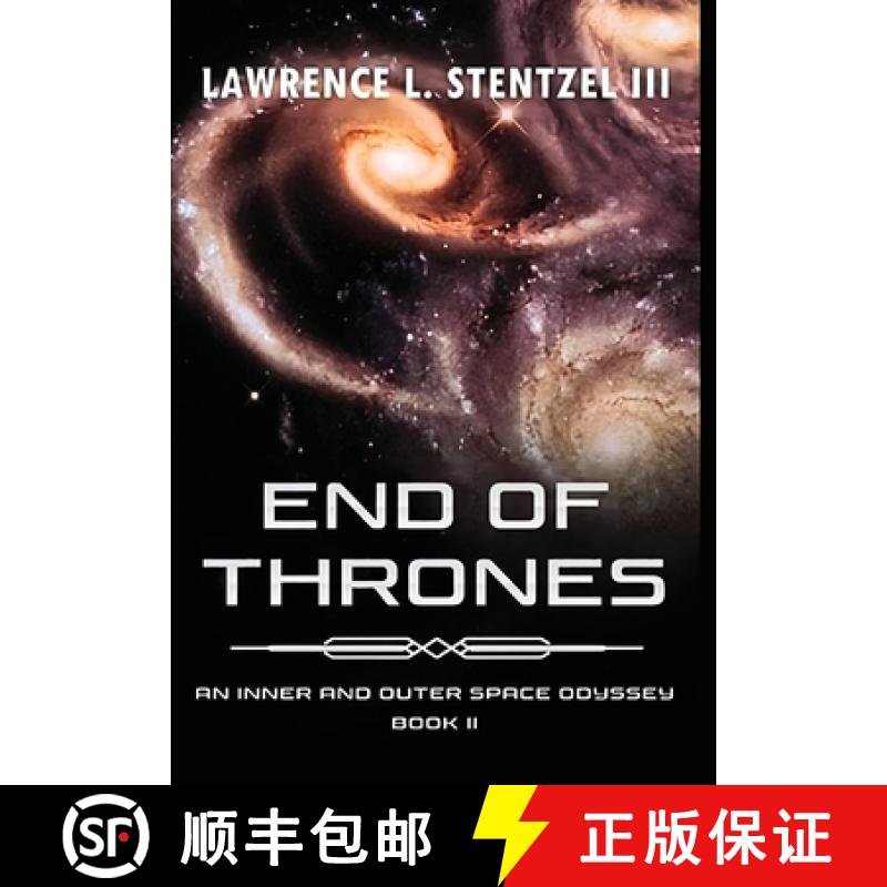 【3-4周达】End of Thrones: Book Two of An Inner and Outer Space Odyssey Series [9798330623648]