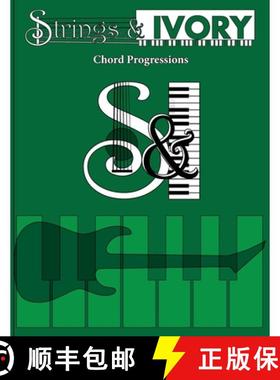【3-4周达】Strings and Ivory: Chord Progressions [9781737754244]