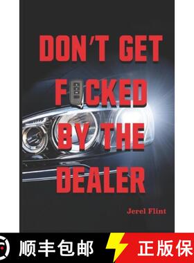 【3-4周达】Don't Get F*cked By The Dealer [9780998137957]