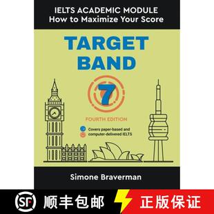 【3-4周达】Target Band 7: IELTS Academic Module - How to Maximize Your Score (Fourth Edition) [9780987300973]
