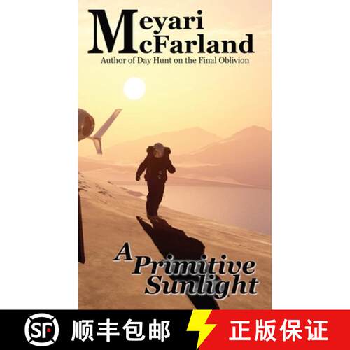 【3-4周达】A Primitive Sunlight [9781643091228]