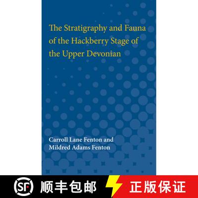 【3-4周达】The Stratigraphy and Fauna of the Hackberry Stage of the Upper Devonian [9780472751341]