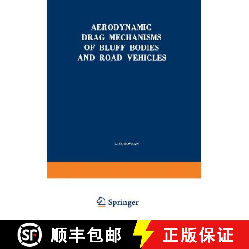 【3-4周达】Aerodynamic Drag Mechanisms of Bluff Bodies and Road Vehicles [9781468484366]