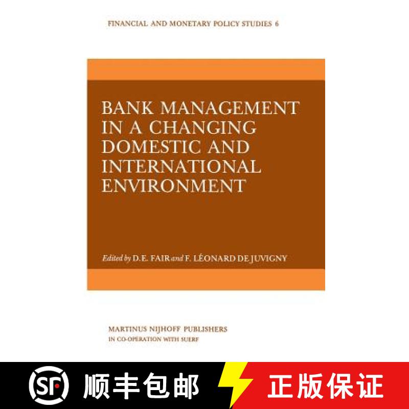 【3-4周达】Bank Management in a Changing Domestic and International Environment: The Challenges of th... [9789400975101]