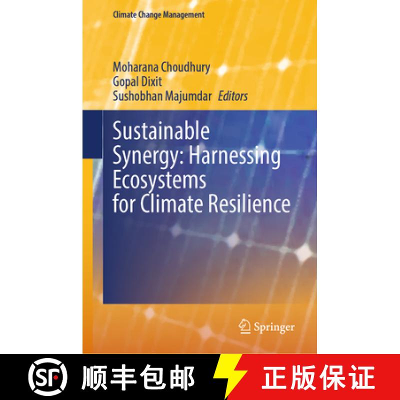 【3-4周达】Sustainable Synergy: Harnessing Ecosystems for Climate Resilience [9783031779565]