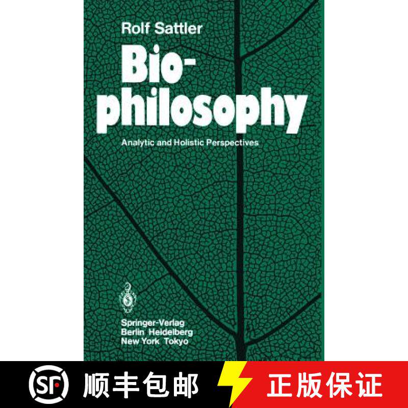 【3-4周达】Biophilosophy : Analytic and Holistic Perspectives [9783540164180]