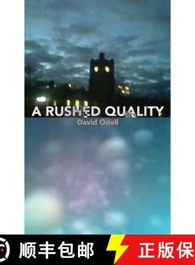 预订 A Rushed Quality [9780692426562]