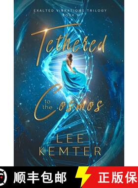 【3-4周达】Tethered to the Cosmos [9798987884126]