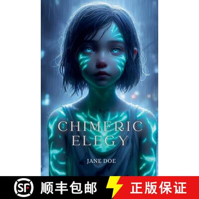 【3-4周达】Chimeric Elegy [9798230341000]
