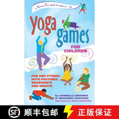 【3-4周达】Yoga Games for Children: Fun and Fitness with Postures, Movements and Breath [9781630266752]
