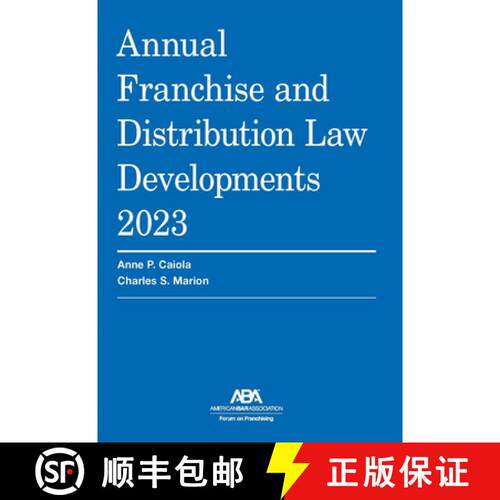【3-4周达】Annual Franchise and Distribution Law Developments 2023 [9781639054121]