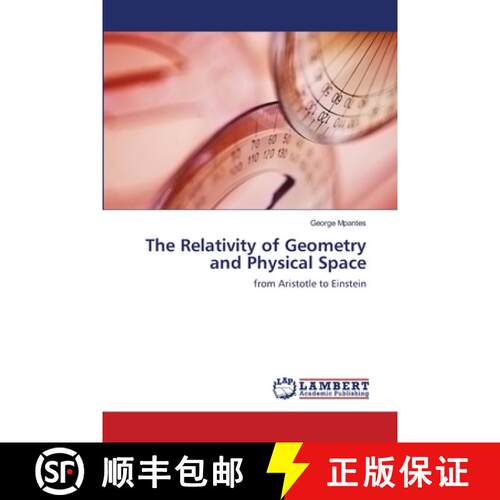 预订 The Relativity of Geometry and Physical Space [9786139844791]