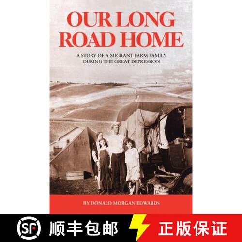 【3-4周达】Our Long Road Home: A Story of a Migrant Farm Family During the Great Depression [9781956001921]