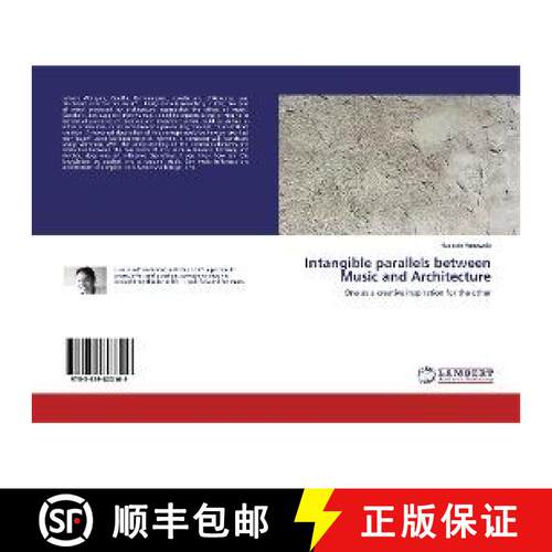 预订 Intangible parallels between Music and Architecture [9783659803109]