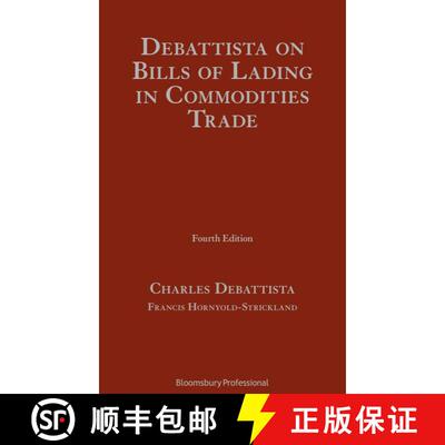 【3-4周达】精装 Debattista on Bills of Lading in Commodities Trade [9781780438429]