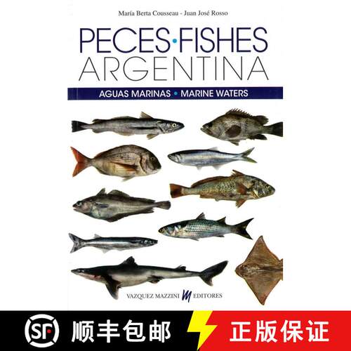 【3-4周达】Fishes of Argentina: Marine Waters / Peces de Argentina: Aguas Marinas [9789879132647]