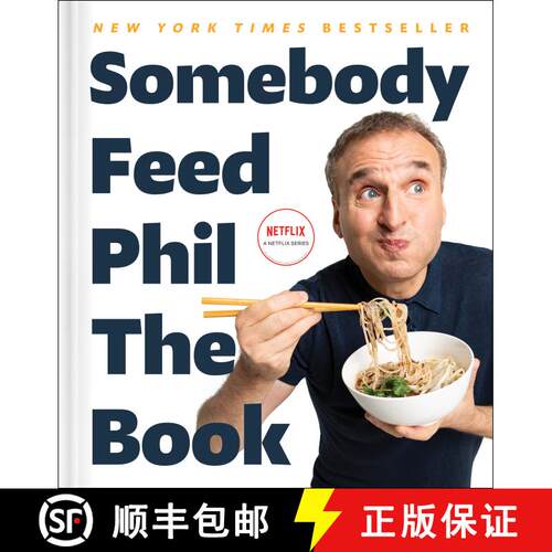 【3-4周达】精装 Somebody Feed Phil the Book: The Official Companion Book with Photos, Stories, and Fa... [9781982170998]