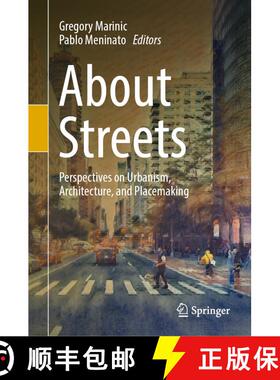 【3-4周达】About Streets: Perspectives on Urbanism, Architecture, and Placemaking [9783031842306]
