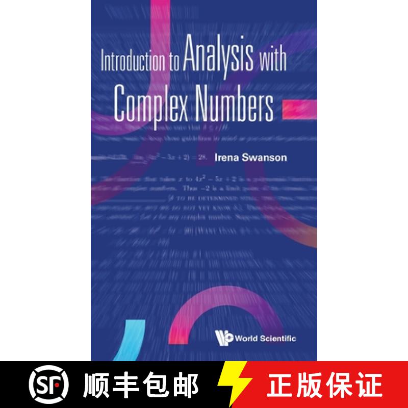 Introduction to Analysis with Complex Numbers [9789811225857]