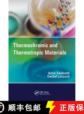 【3-4周达】Thermochromic and Thermotropic Materials [9789814411028]
