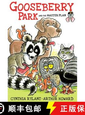 【3-4周达】Gooseberry Park and the Master Plan [9781481404501]