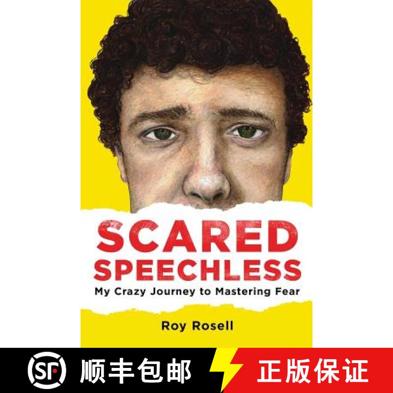 【3-4周达】Scared Speechless: My Crazy Journey to Mastering Fear [9780692984413]