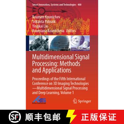 【3-4周达】Multidimensional Signal Processing: Methods and Applications: Proceedings of the Fifth Int... [9789819795857]