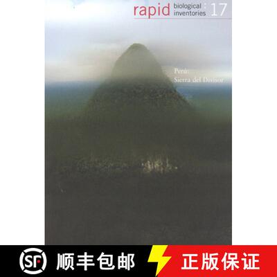 预订 Perú Sierra del Divisor: Rapid Biological Inventories: 17 Volume 17 [9780914868699]