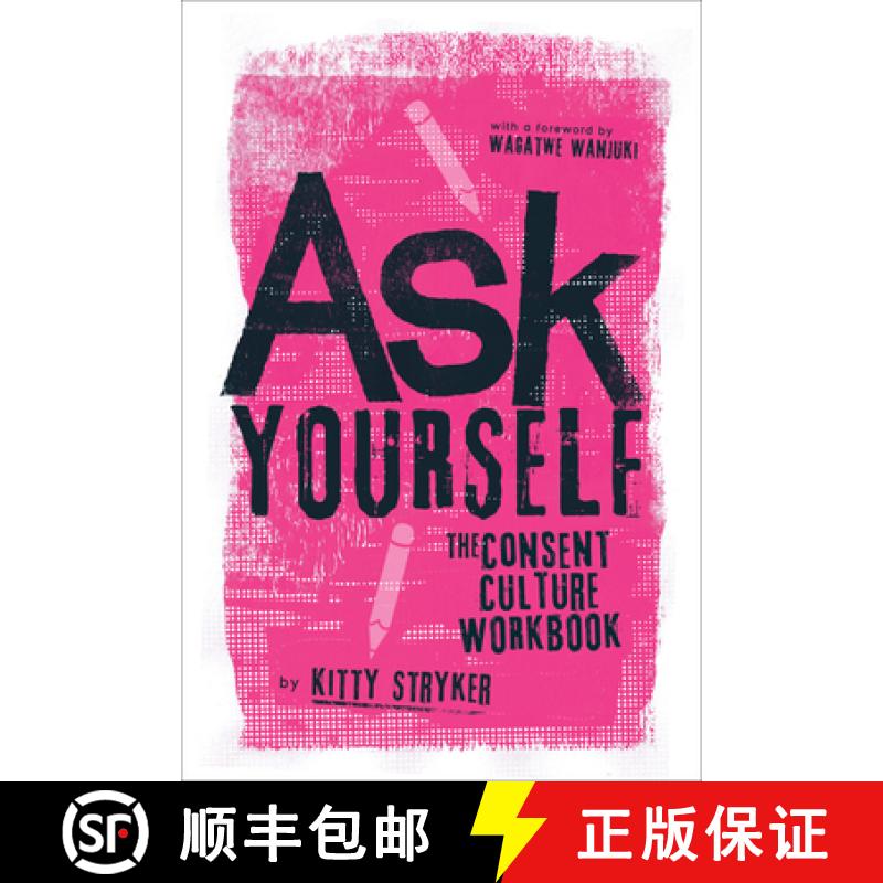 预订 Ask Yourself: The Consent Culture Workbook [9781778242007]